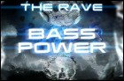Bass Power - The Rave (23 Кб)